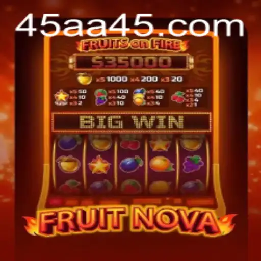 Discover the Enchanting World of FruitNova