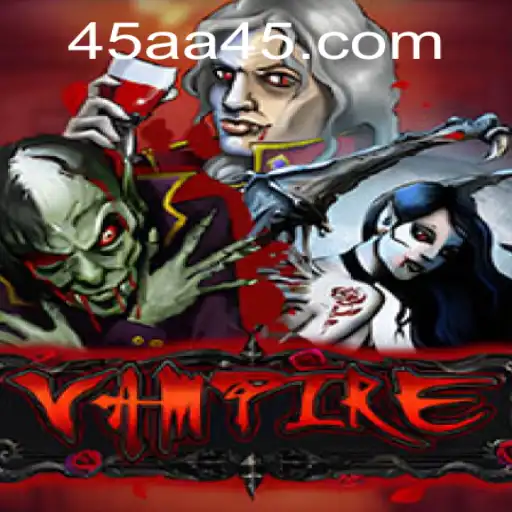 The Haunting World of Vampire: Delve Into the Shadows of aa45